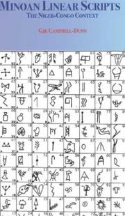 Minoan Linear Scripts by G.J.K. Campbell-Dunn