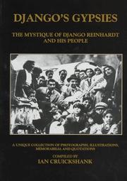 Cover of: Django's Gypsies: The Mystique of Django Reinhardt and His People  by Ian Cruickshank