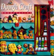 Cover of: Dough Craft Workstation by Maisie Parrish