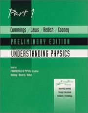Cover of: Understanding Physics , Part 1 (Preliminary Edition) by Karen Cummings, David Halliday, Robert Resnick, Jearl Walker