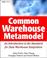 Cover of: Common Warehouse Metamodel