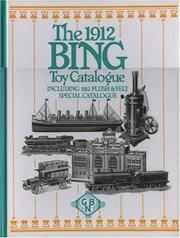 Cover of: The 1912 Bing Toy Catalogue (The Bing Toy Catalogues) by New Cavendish