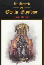 In Search of Owain Glyndwr by Chris Barber