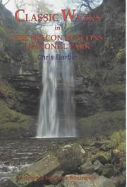 Classic Walks in the Brecon Beacons National Park by Chris Barber