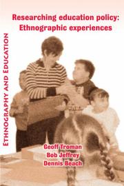 Cover of: Researching Education Policy: Ethnographic Experiences