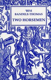 Cover of: Two Horseman (Plays)