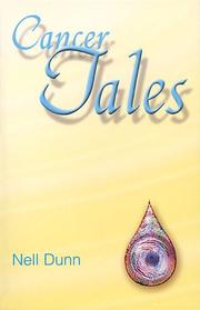 Cover of: Cancer Tales by Nell Dunn