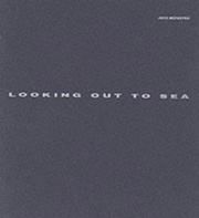 Cover of: Looking Out to Sea Jock Mcfadyen