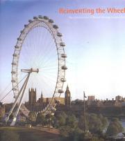 Cover of: Reinventing the Wheel: The Construction of the British Airways London Eye