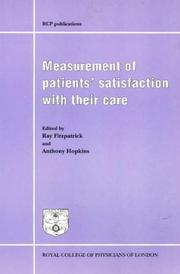 Cover of: Measurement of Patients' Satisfaction with Their Care