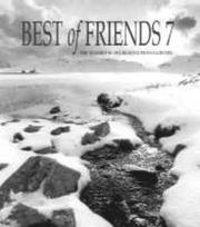 Cover of: Best of Friends 7: The Yearbook of Creative Monochrome