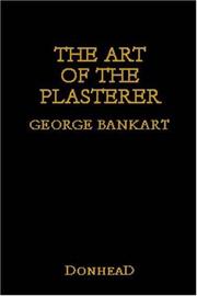 The Art of the Plasterer by George Bankart