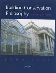 Building Conservation Philosophy by John Earl