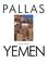 Cover of: Yemen (Pallas Guides)