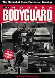 The Modern Bodyguard by Peter Consterdine