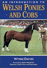 Cover of: An Introduction to Welsh Ponies and Cobs (Horses & Ponies) by Wynne Davies