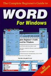 Cover of: Complete Beginner's Guide to Word for Windows