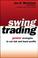 Cover of: Swing trading