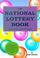 Cover of: The National Lottery Book (Selfhelp)