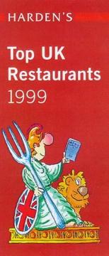 Cover of: Harden's Top Uk Restaurants 1999 (Harden's Guides) by Harden's Guide