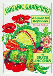 Organic Gardening by Ruth Jacobs