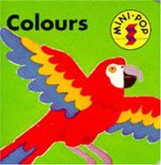 Cover of: Colours (Mini Pop Board Books)