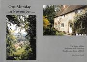 Cover of: One Monday in November: the History of the Selborne & Headley Workhouse Riots of 1830