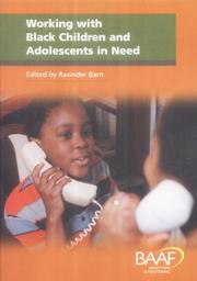 Cover of: Working with Black Children and Adolescents in Need by Ravinder Barn