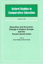Cover of: Education and Economic Change in Eastern Europe and the Former Soviet Union (Oxford Studies in Comparative Education)