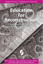 Cover of: Education for Reconstruction: The Regeneration of Educational Capacity Following National Upheaval (Oxford Studies in Comparative Education)