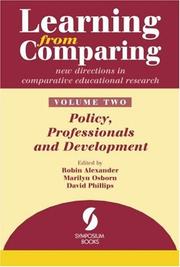 Cover of: Learning from Comparing: New Directions in Comparative Educational Research. Volume 2 | 