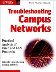 Cover of: Troubleshooting Campus Networks: Practical Analysis of Cisco and LAN Protocols