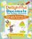 Cover of: Delightful Decimals and Perfect Percents