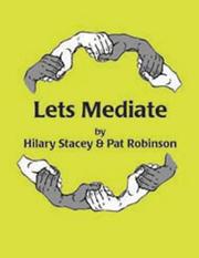 Cover of: Let's Mediate: A Teachers' Guide to Peer Support and Conflict Resolution Skills for all Ages (Lucky Duck Books)