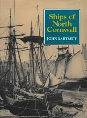 Cover of: Ships of North Cornwall by John Bartlett - undifferentiated