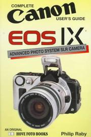 Cover of: Canon Eos IX: Complete Canon User's Guide