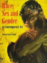 Cover of: Race, Sex and Gender in Contemporary Art by Edward Lucie-Smith