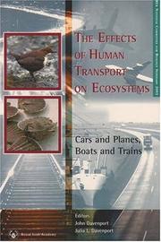 Cover of: The Effects of Human Transport on Ecosystems: Cars and Planes, Boats and Trains (RIA National Committee for Biology Seminars)