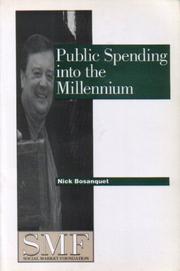 Cover of: Public Spending into the Millennium (Social Market Foundation Paper)