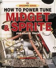 Cover of: How to Power Tune Athe Mg Midget & Austin-Healey Sprite (Speedpro) | Daniel Stapleton