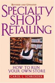 Cover of: Specialty shop retailing by Carol L. Schroeder