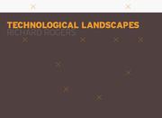 Cover of: Technological Landscapes (CRD Documents)