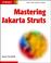 Cover of: Mastering Jakarta Struts