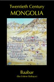 Cover of: Twentieth Century Mongolia by Chris Kaplonski