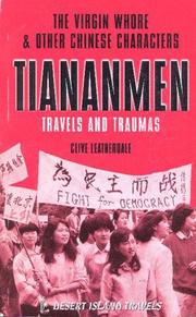 Cover of: The Virgin Whore & Other Chinese Characters: Tiananmen, Travels & Traumas