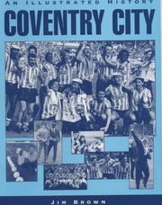 Coventry City (Desert Island Football Histories) by Jim Brown