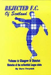 Cover of: Rejected F.C. of Scotland by Dave Twydell