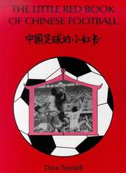 Cover of: The Little Red Book of Chinese Football