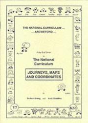 Cover of: Journeys, Maps and Coordinates (National Curriculum...& Beyond...) by Barbara Young, Andy Hamilton