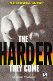 Cover of: The Harder They Come by Michael Thelwell
